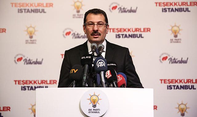 AK Parti Genel Başkan Yardımcısı Yavuz Ne Ekrem İmamoğlu'nun lehine ne de aleyhine 1 oy fazla yazılmasın